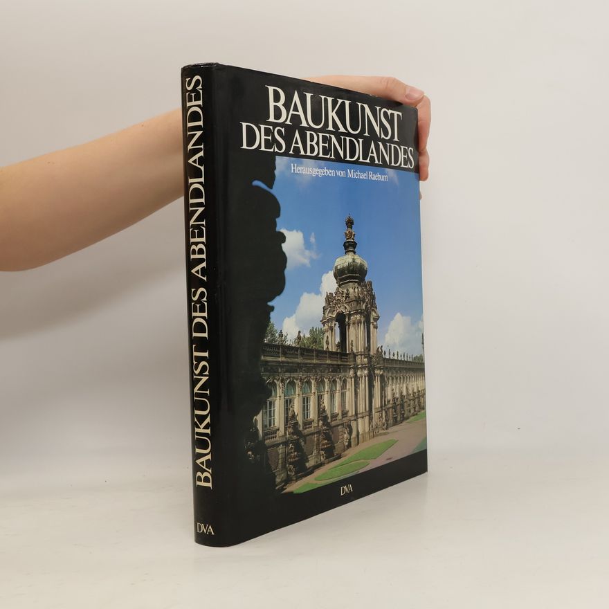Michael Raeburn Baukunst des Abendlandes