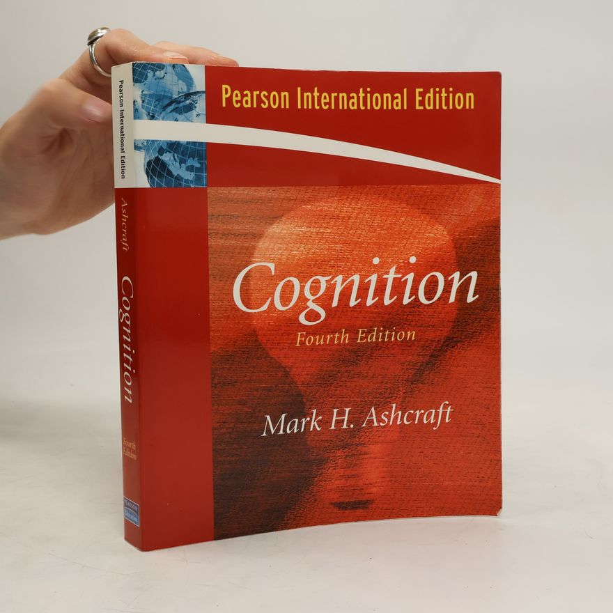 Mark H. Ashcraft Cognition