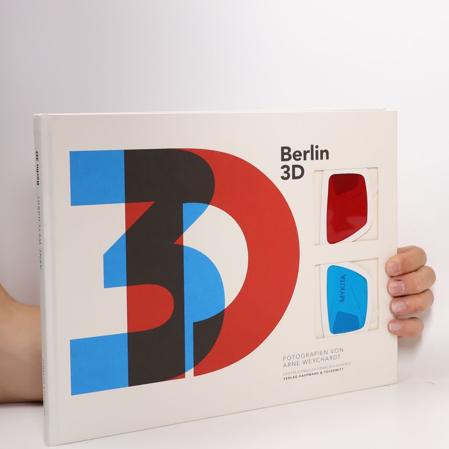 Arne Weychardt Berlin 3D