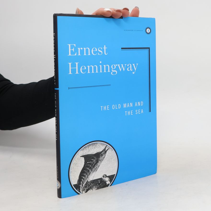 Ernest Hemingway Old Man and the Sea