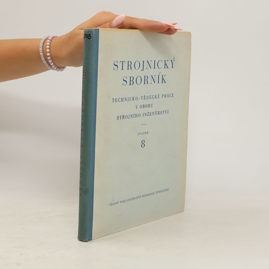 Kolektiv autorů Strojnický sborník 8