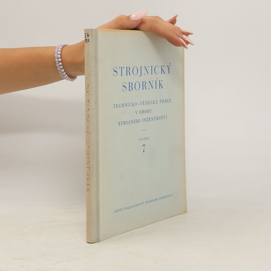 Kolektiv autorů Strojnický sborník 7