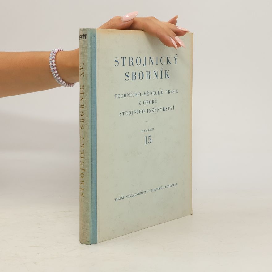 Kolektiv autorů Strojnický sborník 15