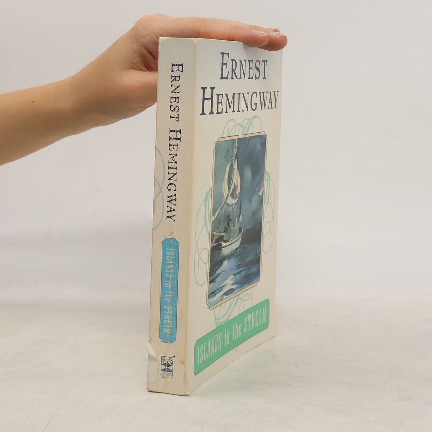 Ernest Hemingway Islands in the Stream