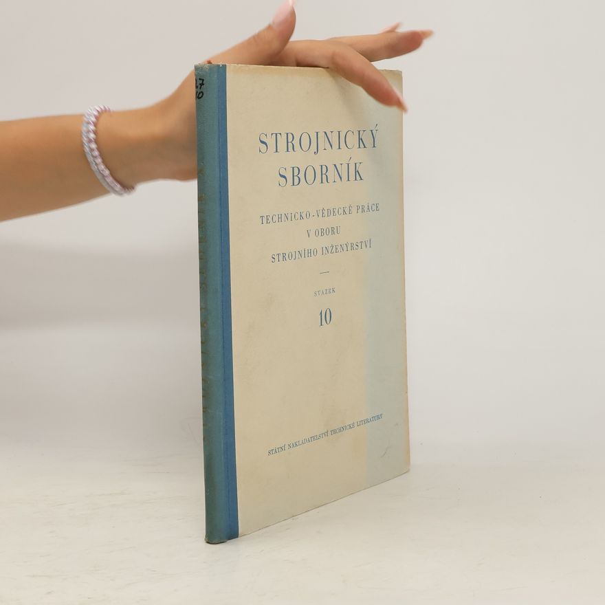 Kolektiv autorů Strojnický sborník 10