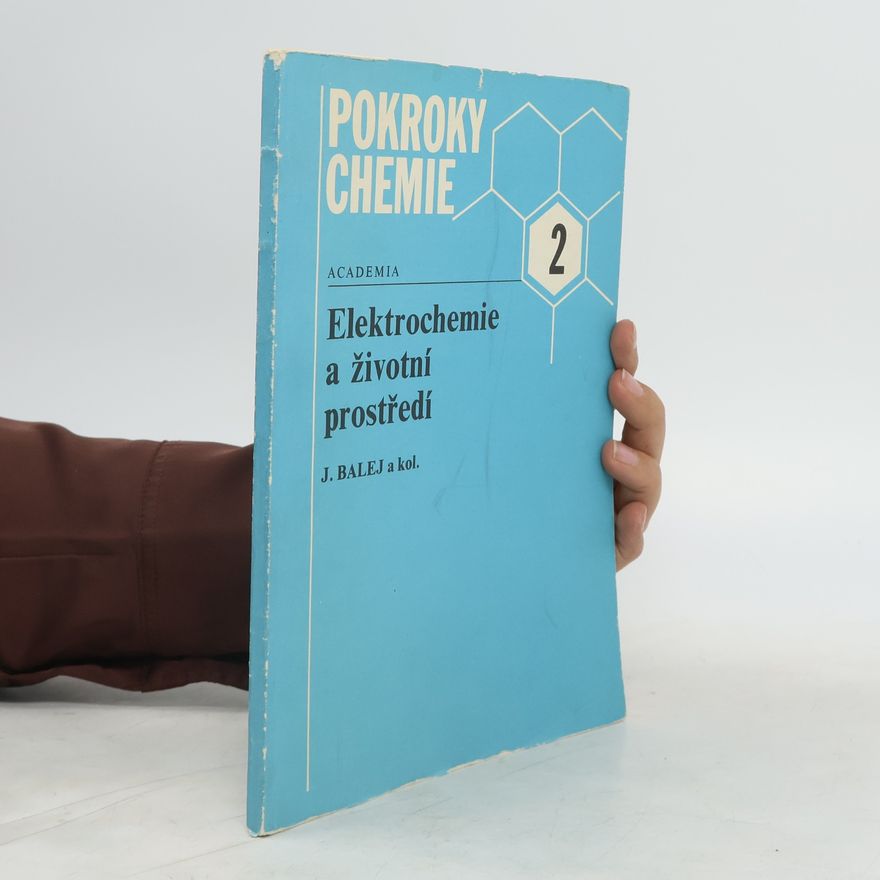 Autorenkollektiv Pokroky chemie 2. Elektrochemie a životní prostředí