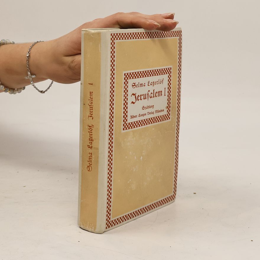 Selma Lagerlöf Jerusalem I