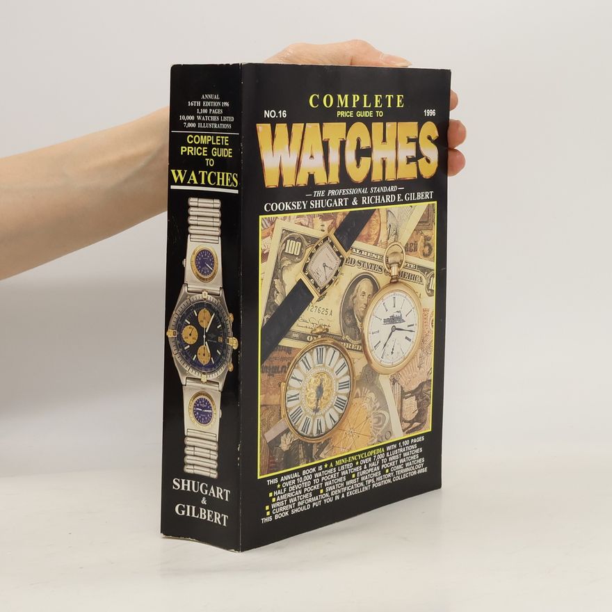 Cooksey Shugart Complete Price Guide to Watches, Annual, 1996 Edition