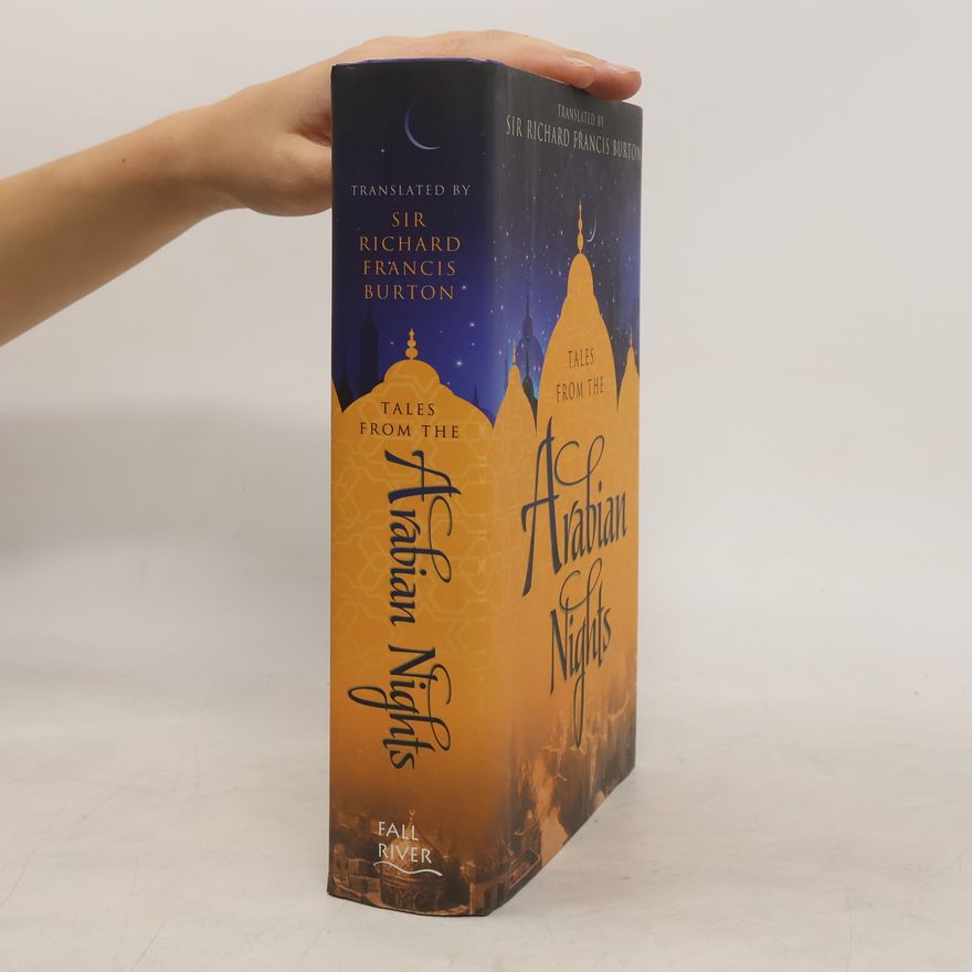 Richard Francis Burton Tales from the Arabian Nights