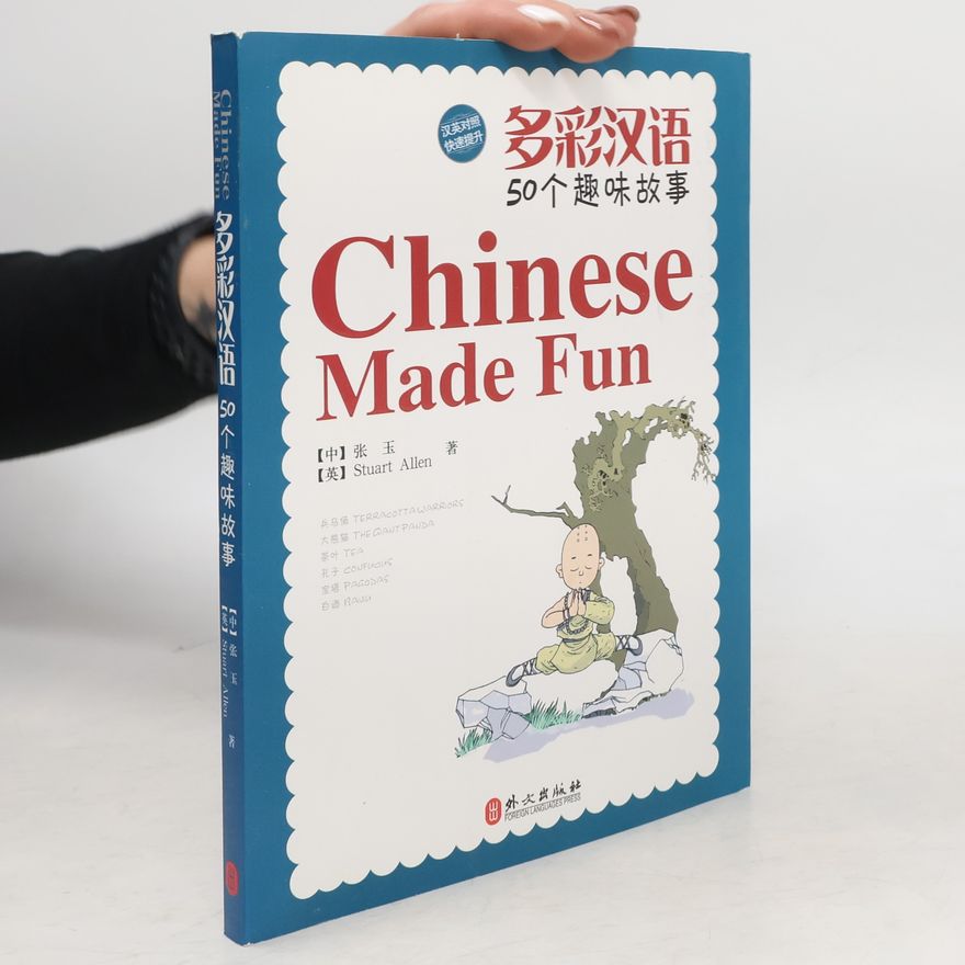 Stuart Allen Chinese Made Fun