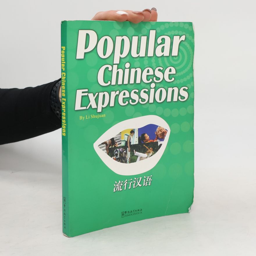 Shujuan Li Polupar Chinese Expressions