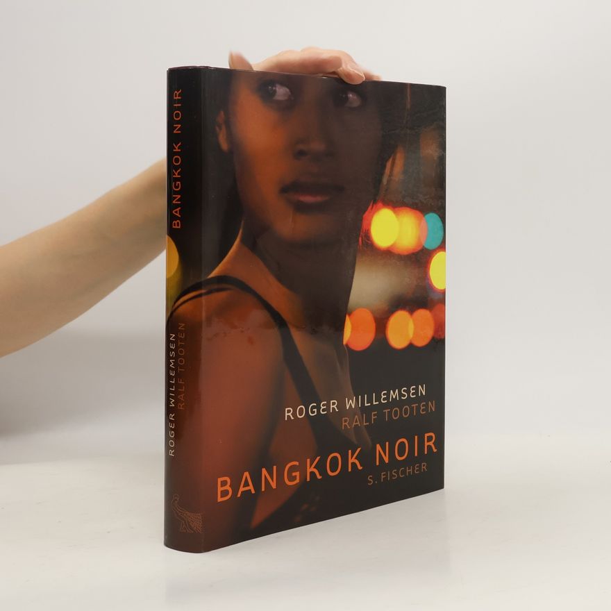 Roger Willemsen Bangkok noir