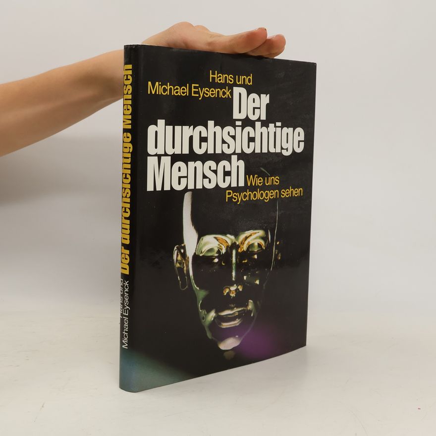 Michael Eysenck Der durchsichtige Mensch