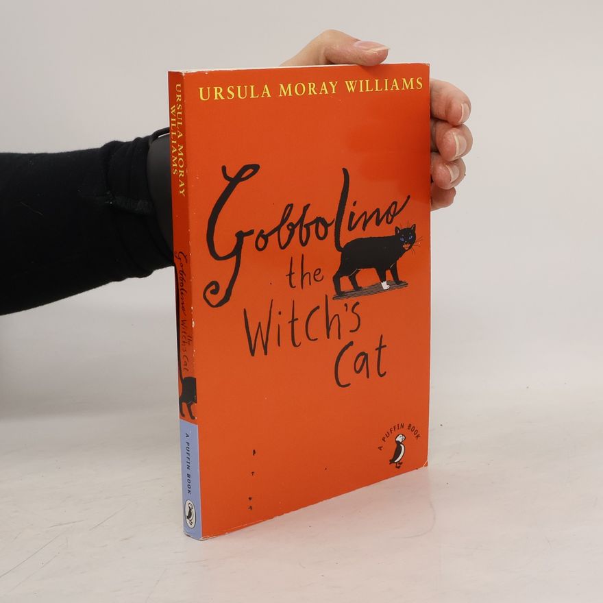 Ursula Moray Williams Gobbolino the Witch’s Cat