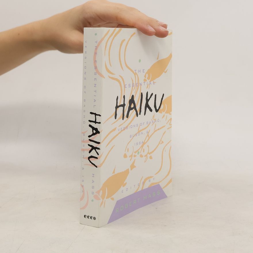 Issa The Essential Haiku