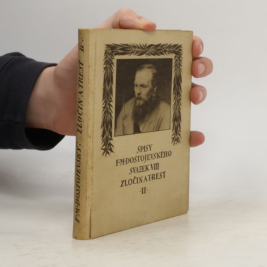 Fiodor Michajlovič Dostojevskij Spisy F. M. Dostojevského. Svazek VIII, část II.
