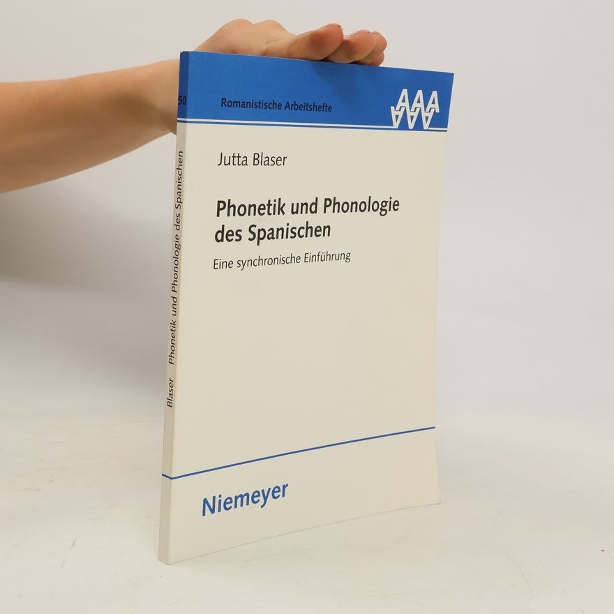 Jutta Blaser Phonetik und Phonologie des Spanischen