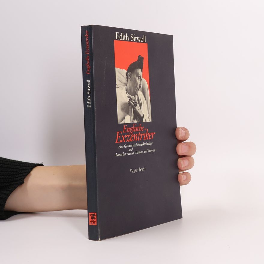 Edith Sitwell Englische Exzentriker
