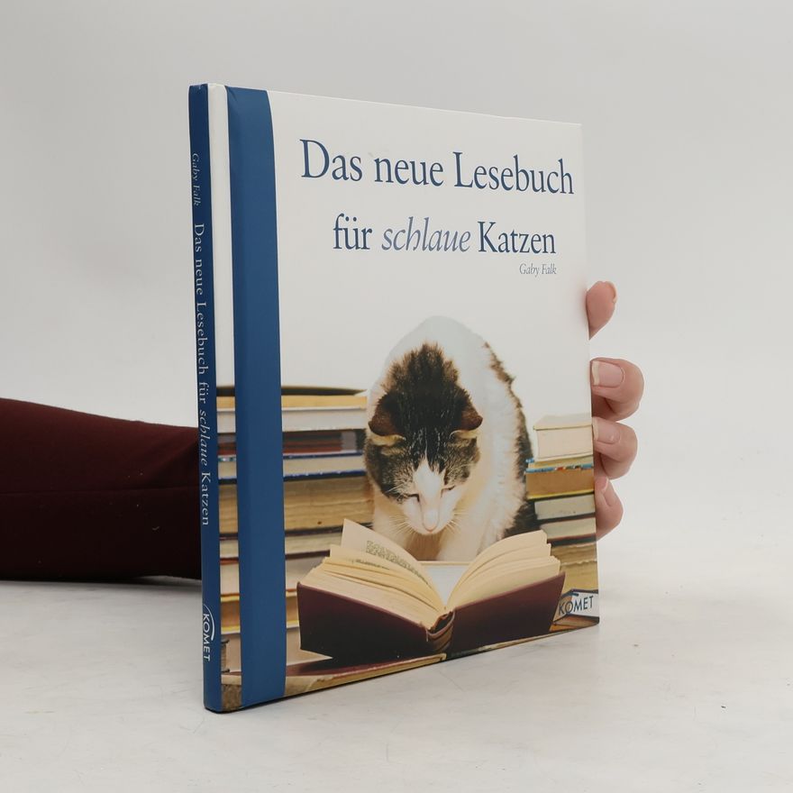 Gaby Falk Das neue Lesebuch für schlaue Katzen