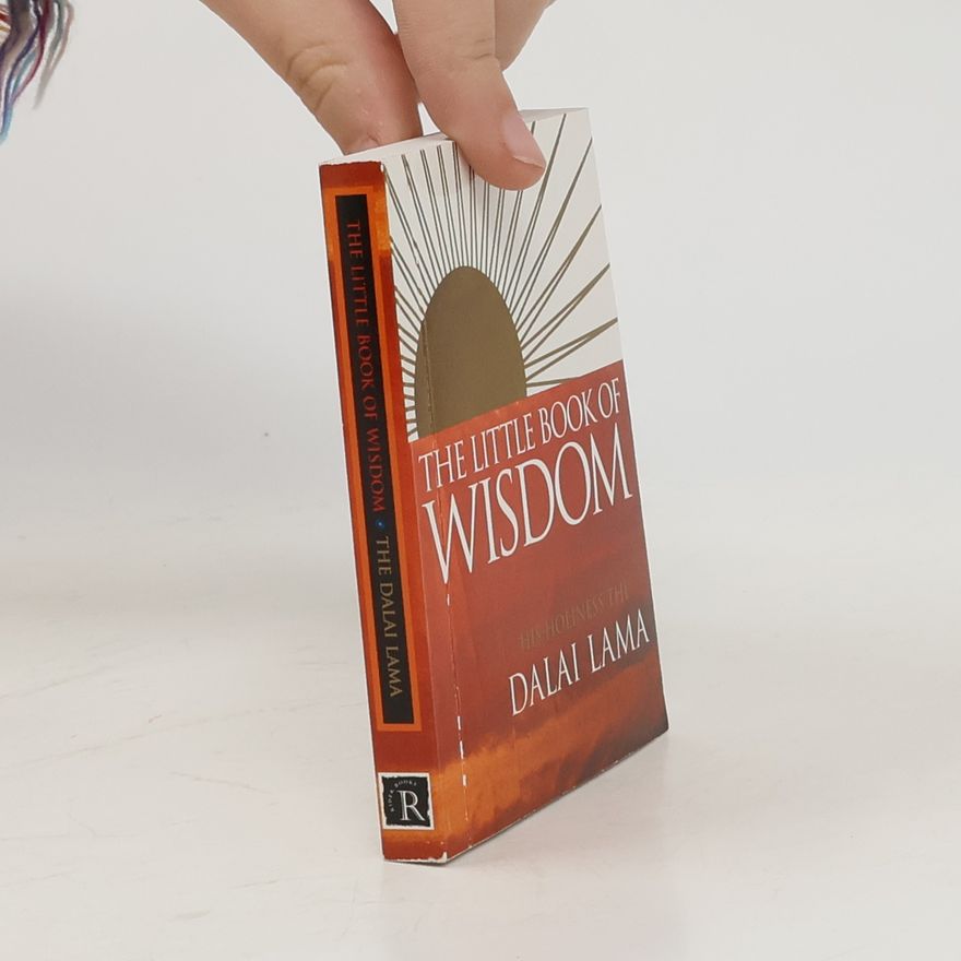 Dalaï-Lama The Little Book of Wisdom