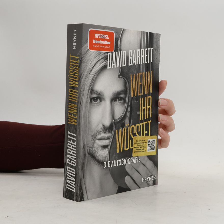 David Garrett Wenn ihr wüsstet