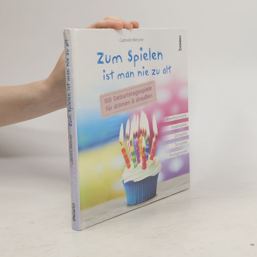 Gabriele Meisner Zum Spielen ist man nie zu alt
