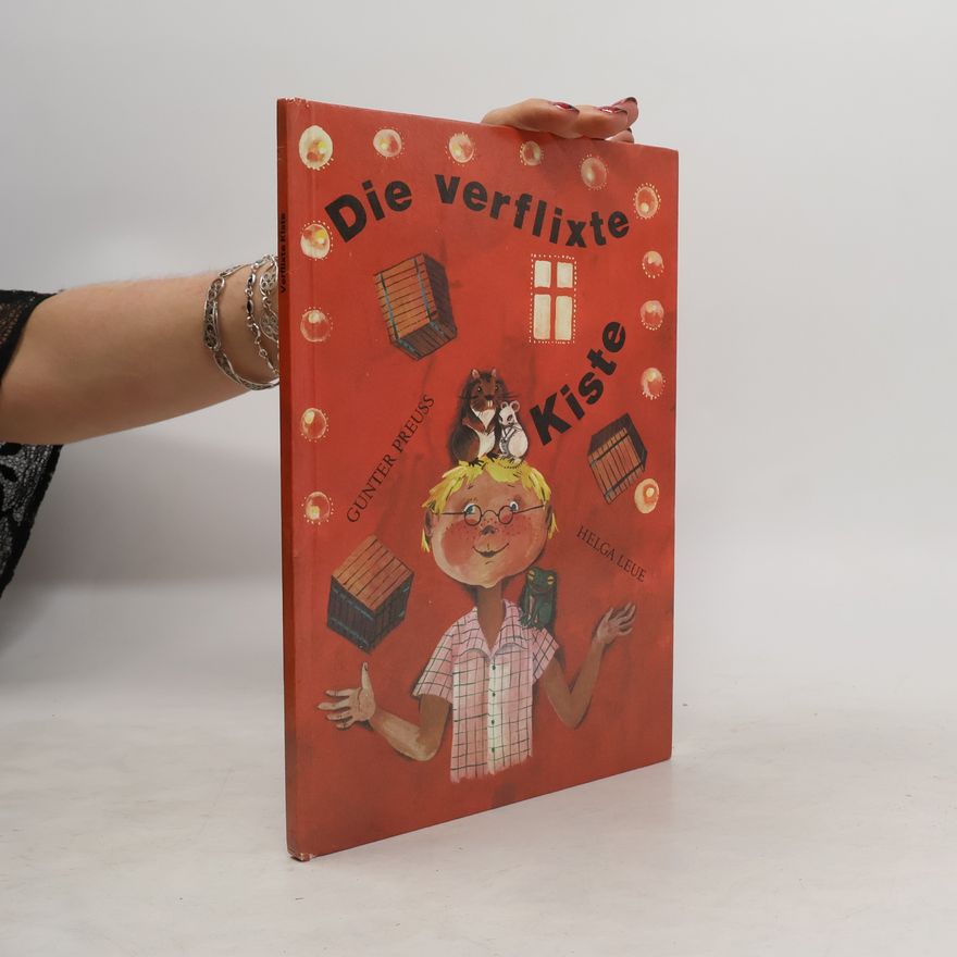Gunter Preuß Die verflixte Kiste