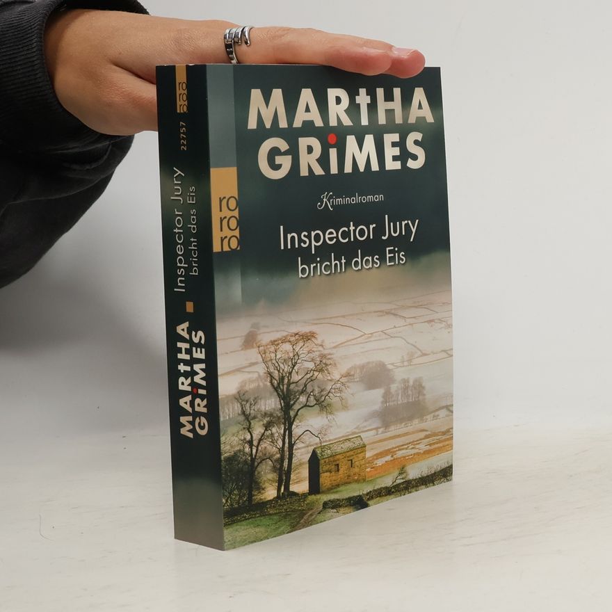 Martha Grimesová Inspector Jury bricht das Eis