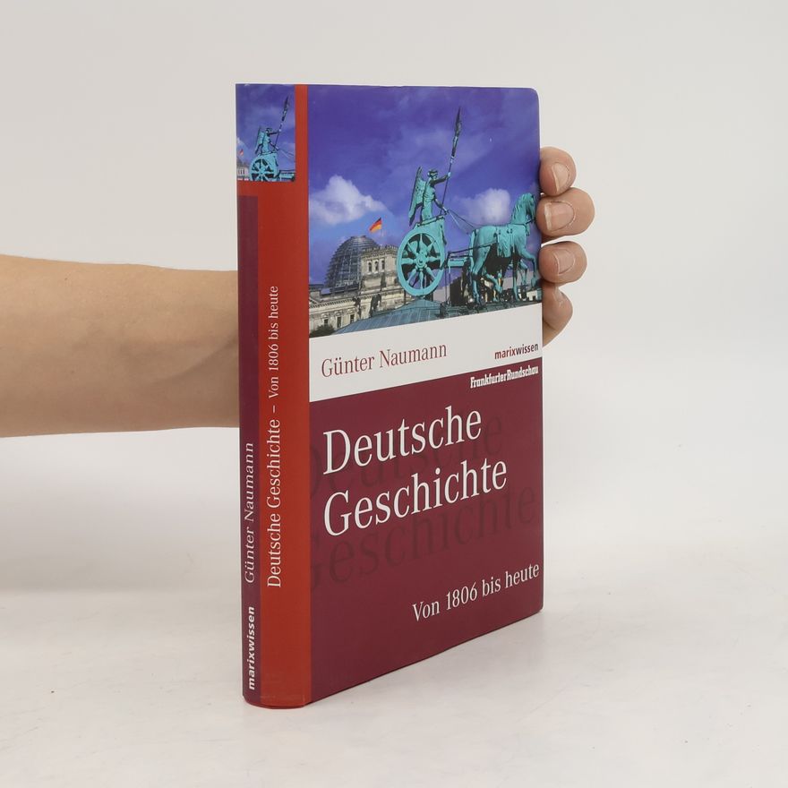 Günter Naumann Deutsche Geschichte