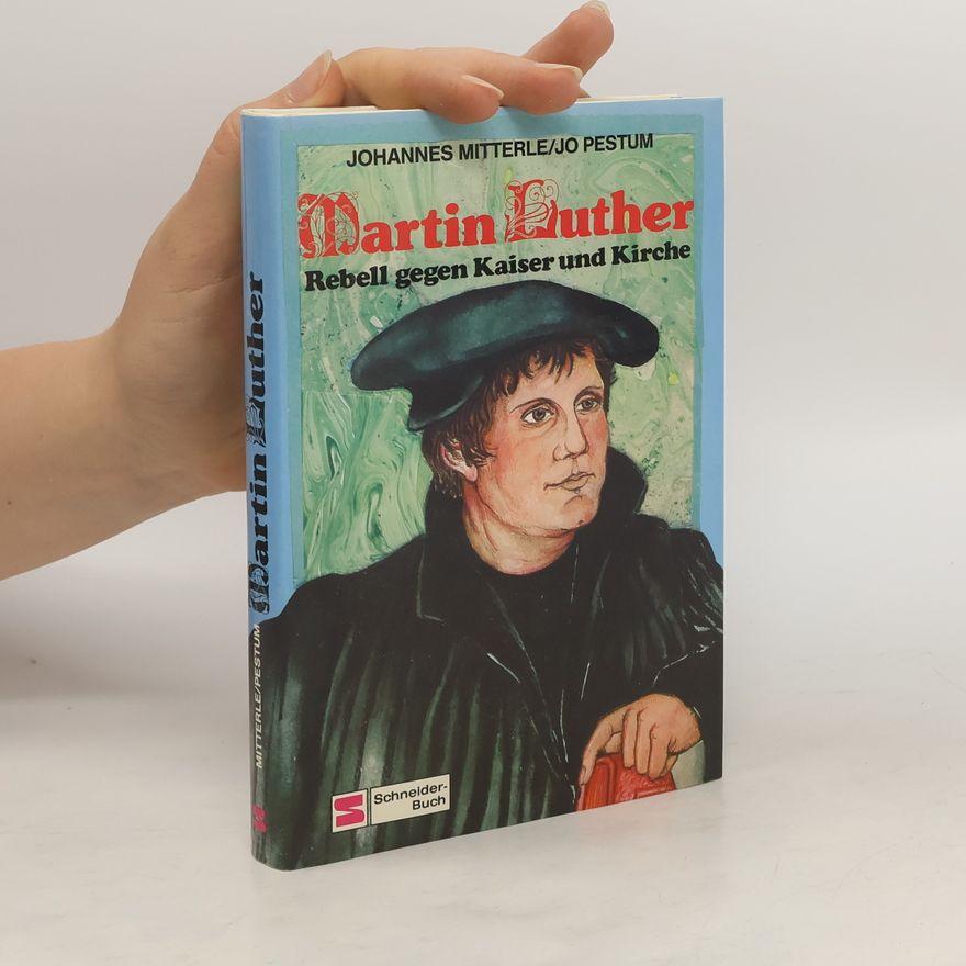 Johannes Mitterle Martin Luther
