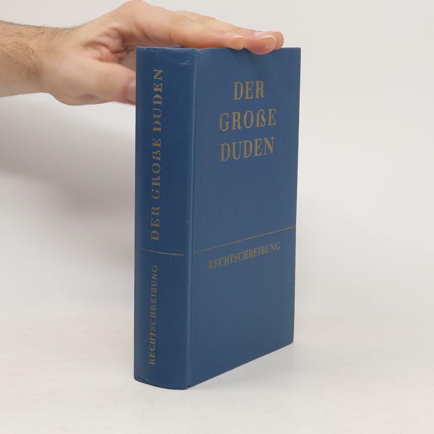 Kolektív autorov Der große Duden. Rechtschreibung