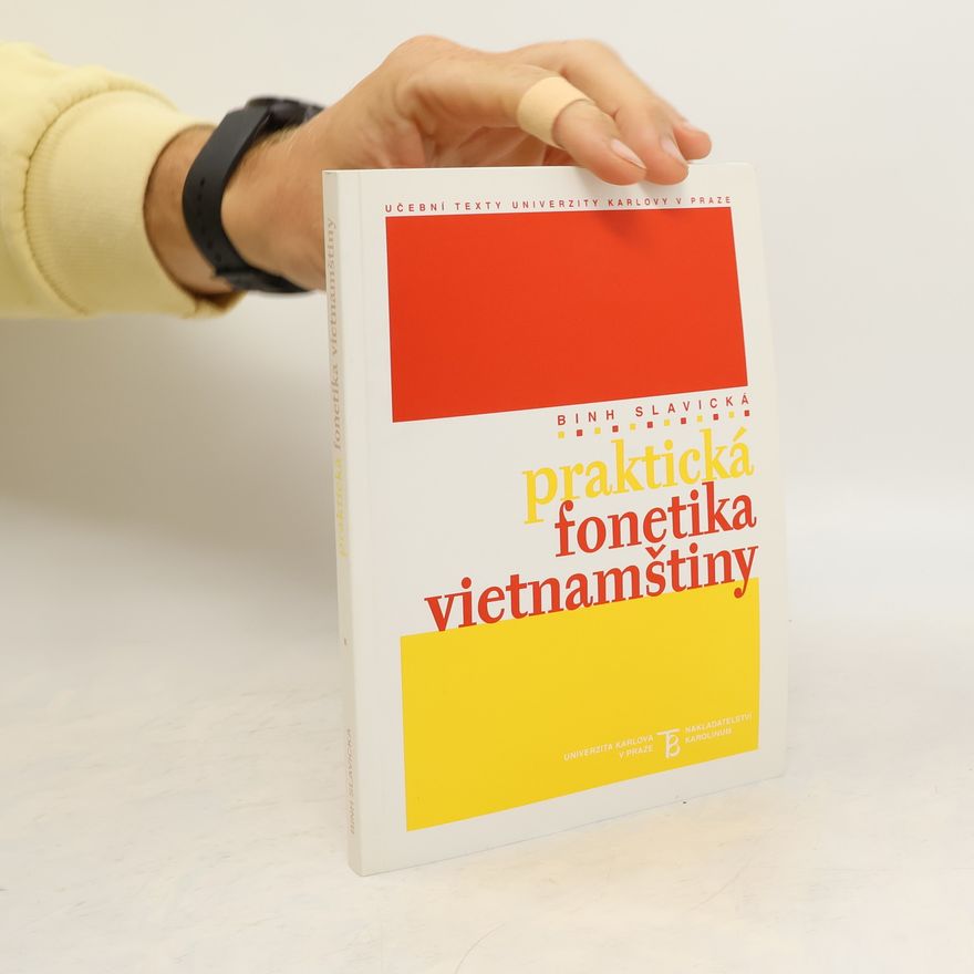 Nguyen Thi Binh Slavická Praktická fonetika vietnamštiny