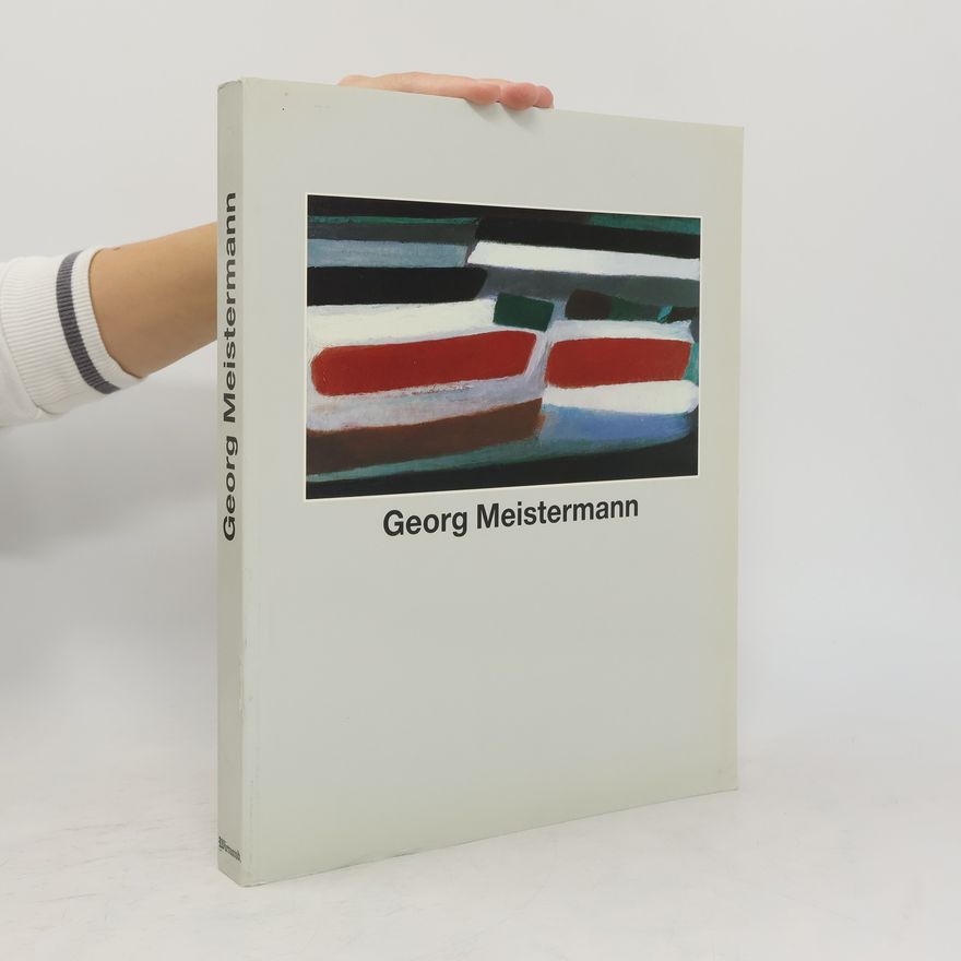 Georg Meistermann Georg Meistermann