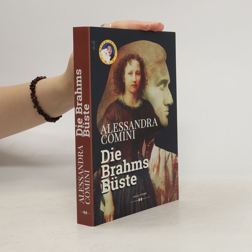 Alessandra Comini Die Brahms Büste