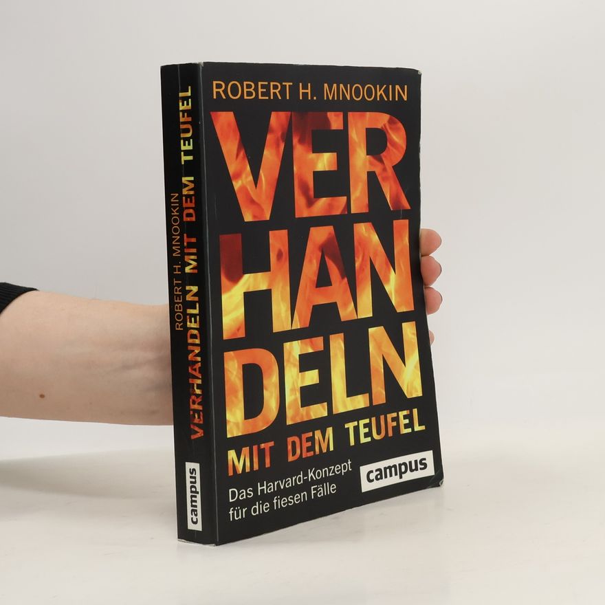 Robert H. Mnookin Verhandeln mit dem Teufel