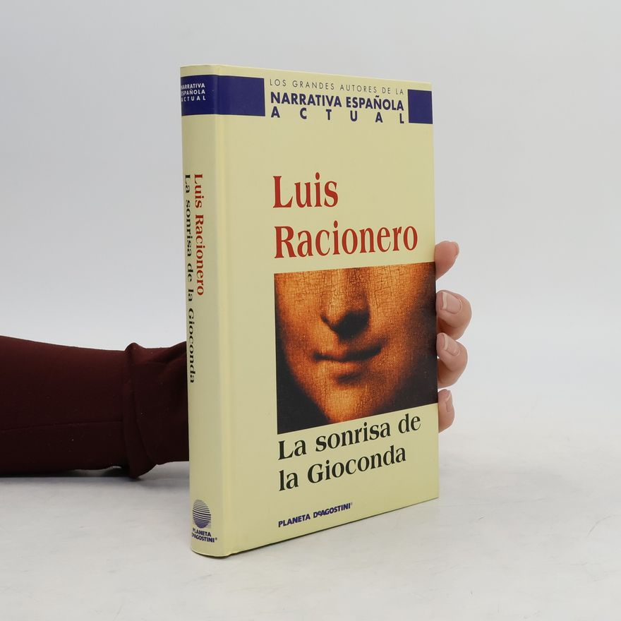 Luis Racionero La Sonrisa de la Gioconda