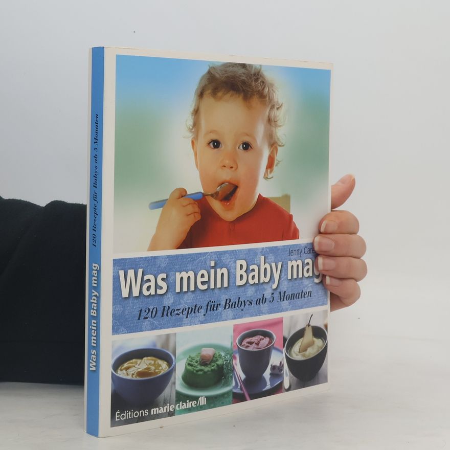 Jenny Carenco Was mein Baby mag