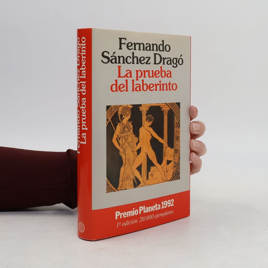 Fernando Sánchez Dragó La prueba del laberinto
