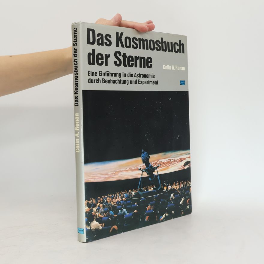Colin Alistair Ronan Das Kosmosbuch der Sterne