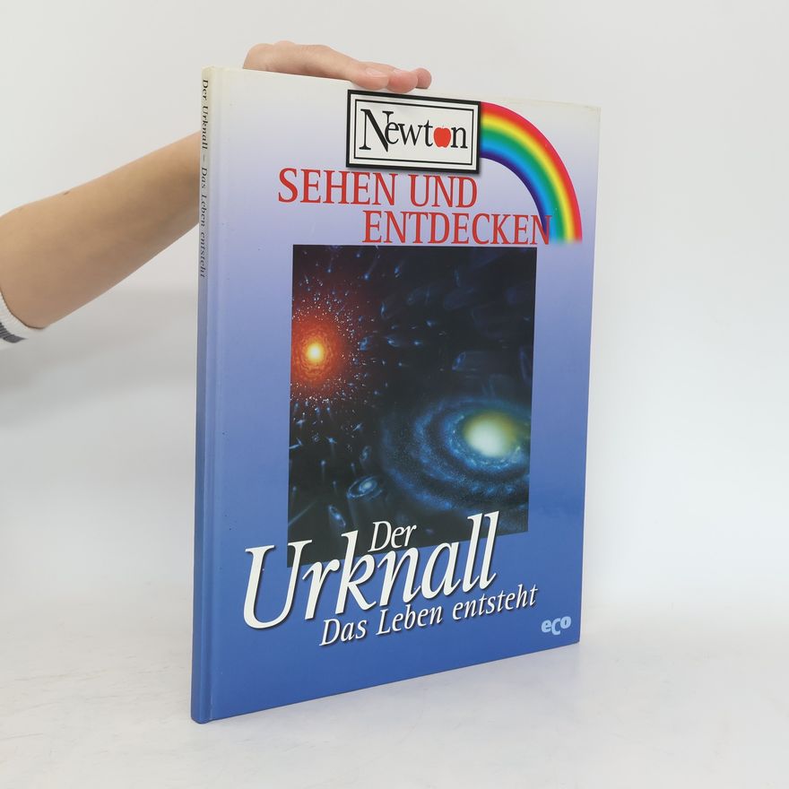Autorenkollektiv Der Urknall - das Leben entsteht
