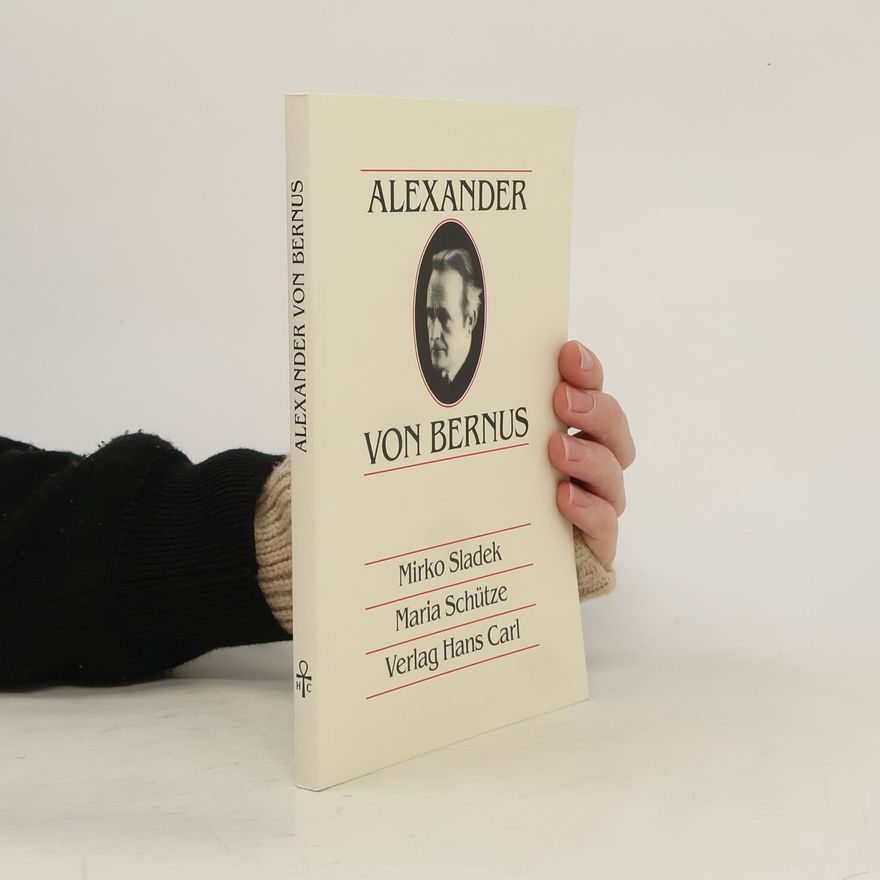 Mirko Sladek Alexander von Bernus
