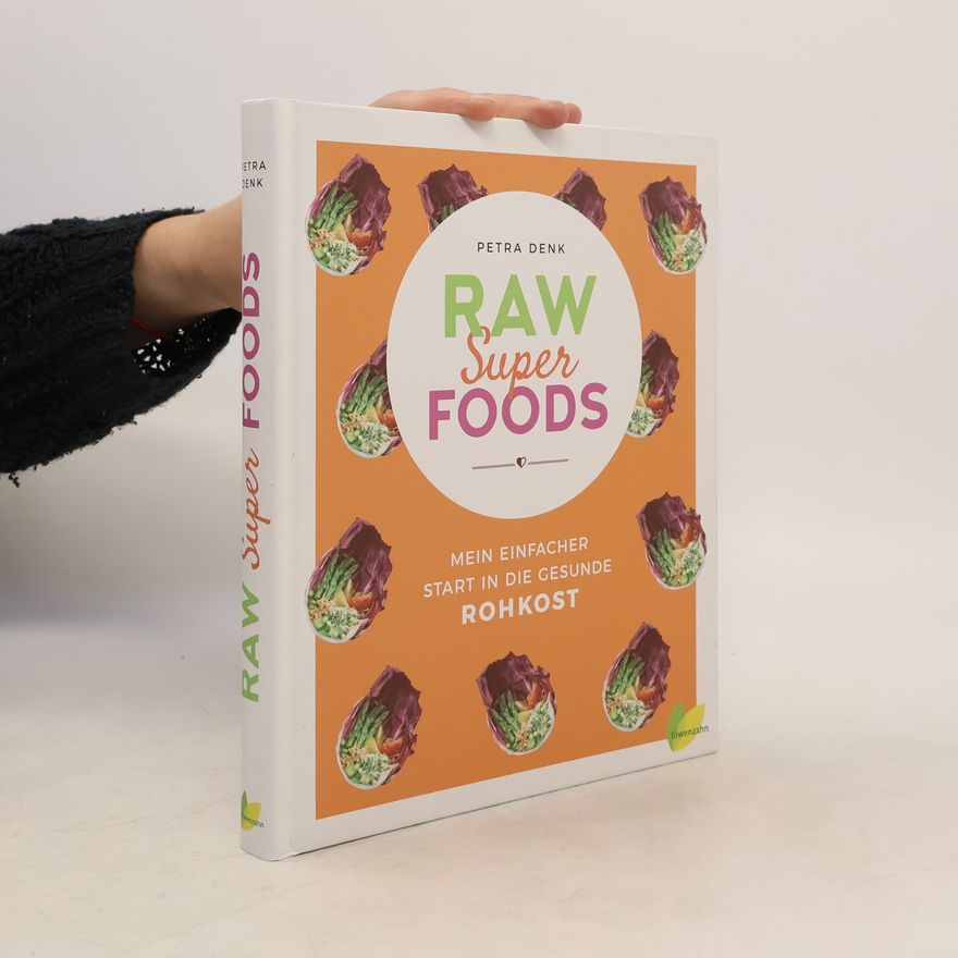 Petra Denk Raw Superfoods
