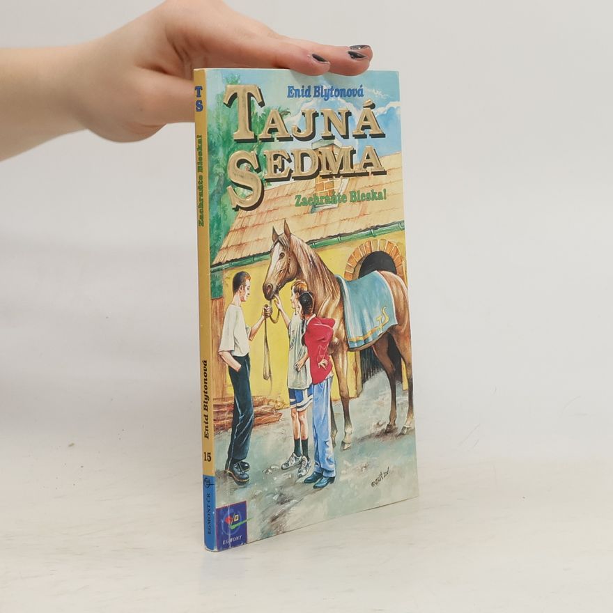 Enid Blyton Zachraňte Bleska!