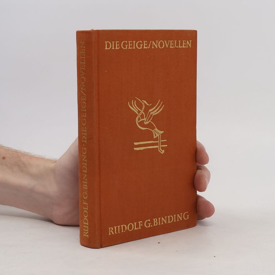 Rudolf G. Binding Die Geige