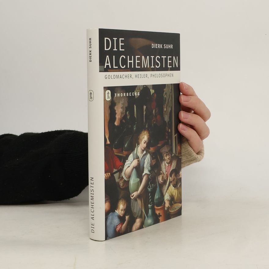 Dierk Suhr Die Alchemisten