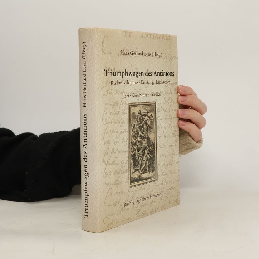 Basilius Valentinus Triumphwagen des Antimons