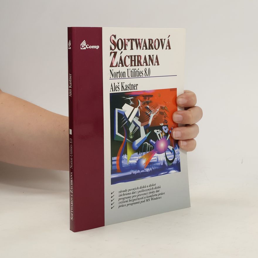 Aleš Kastner Softwarová záchrana : Norton Utilities 8.0