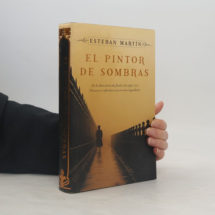 Esteban Martín El pintor de sombras
