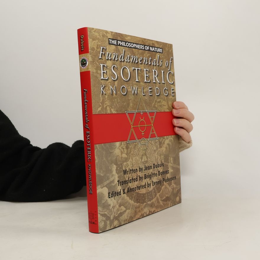 Jean Dubuis Fundamentals of Esoteric Knowledge