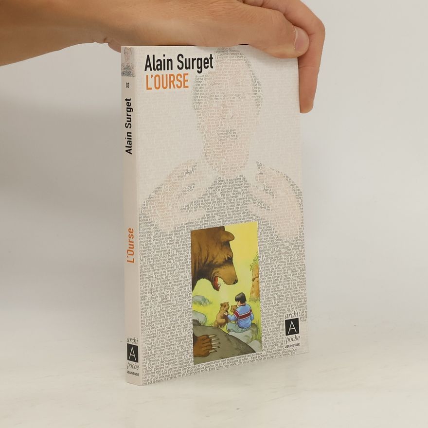 Alain Surget L´ourse